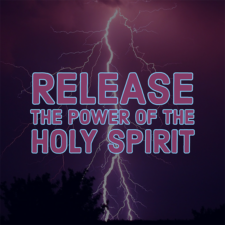 releasing the power of the holy spirit